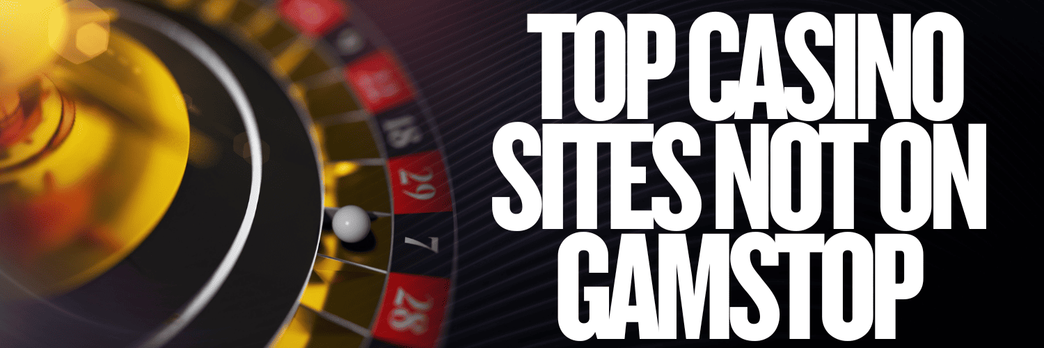 Exploring Casinos That Are Not on GamStop -1771449090